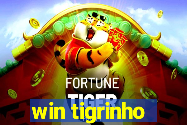 win tigrinho